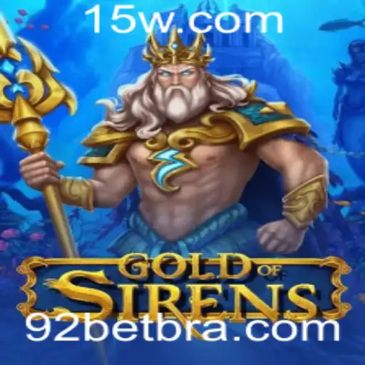 Explorando o Fascinante Mundo de GoldofSirens no Universo de 92BET