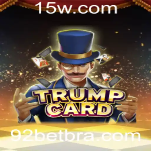 Descubra as Regras e Estratégias do Jogo TrumpCard 92BET